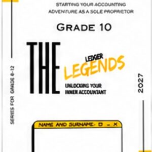 Grade 10 The first entry – Starting your accounting adventure as a sole proprieter; Gordon Pretorius