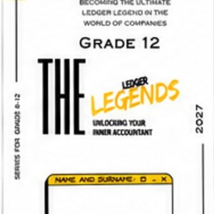 Grade 12 the final unlock; becoming the ultimate ledger legends in the world of companies; Gordon Pretorius