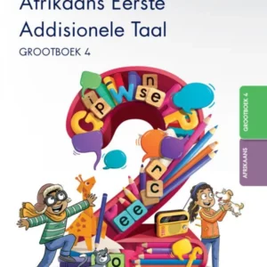 Oxford Afrikaans Eerste Addisionele Taal Graad 2 Grootboek 4