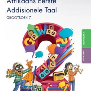 Oxford Afrikaans Eerste Addisionele Taal Graad 2 Grootboek 7
