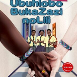 Ubuhlobo bukaZazi noLili (IBanga 8 novel)
