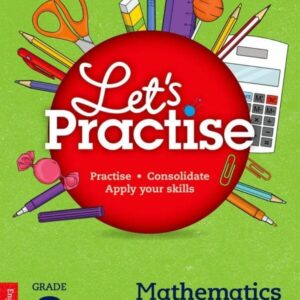 Oxford Let’s Practise Mathematics Grade 6 (CAPS)