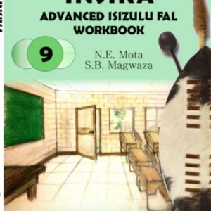 Insika Advanced IsiZulu Workbook Grade 9