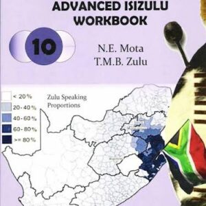 Insika Advanced IsiZulu Workbook Grade 10