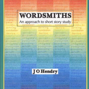 Wordsmiths - An Approach to Short Story Study