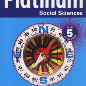 Platinum Social Sciences Grade 5 Learner's Book