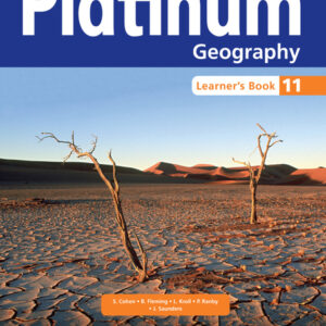 Platinum Geography Grade 11 Learner's Book