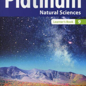 Platinum Natural Sciences Grade 9 Learner's Book