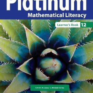 Platinum Mathematical Literacy Grade 12 Learner's Book