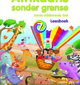Afrikaans Sonder Grense Gr 7 Leesboek