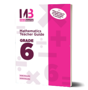 Mindbourne Mathematics Grade 6 Teacher's Guide