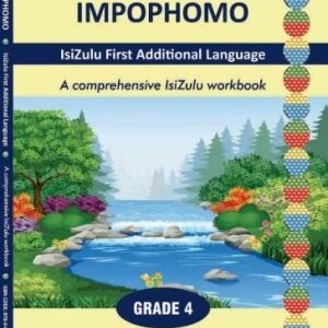 Impophomo IsiZulu FAL Grade 4 Workbook