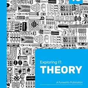 Exploring IT: Theory Grade 10 2nd Ed
