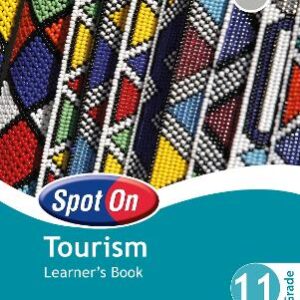 Spot On Tourism Grade 11 Learners' Book