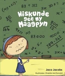 Wiskunde gee my maagpyn - Jaco Jacobs