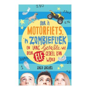 Oor ‘n Motorfiets, ‘n Zombiefliek en Lang Getalle wat deur Elf gedeel kan word