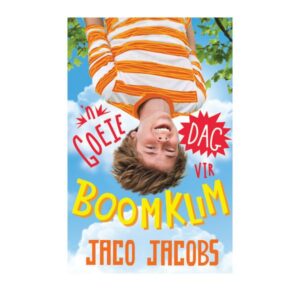 n Goeie dag vir Boomklim  Leesboek – Jaco Jacobs