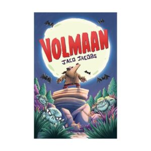 Volmaan -Troetel, Tande, Nagmonster, Nagvlerke, Voeler