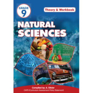 Natural Sciences Grade 9 Theory & Workbook - A Olivier