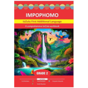 Impophomo IsiZulu FAL Workbooks Grade 2