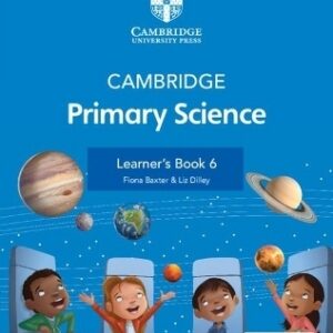Cambridge Primary Science Learner's Book 6 with Digital Access (1 Year)