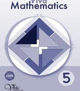 Viva Mathematics Grade  5 Teacher's Guide