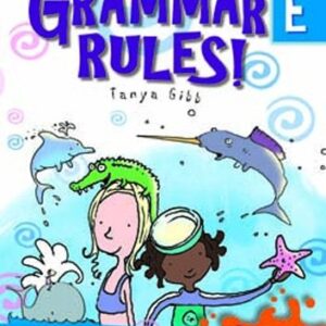 Grammar Rules Workbook E (Tanya Gibb)