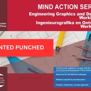 Mind Action Series: Engineering Graphics & Design Grade 12 Workbook NCAPS (A3 PUNCHED)