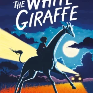 The White Giraffe (Lauren St John)