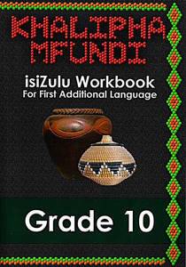Khalipha Mfundi Grade 10 IsiZulu Workbook