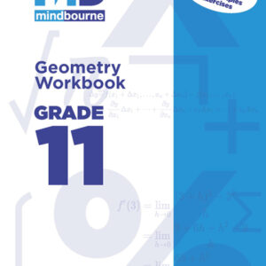 Mindbourne Geometry Grade 11 Workbook