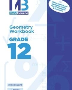 Mindbourne Geometry Grade 12 Workbook