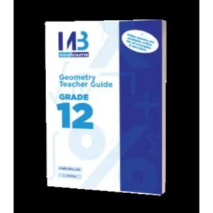 Mindbourne Geometry Workbook Teacher Guide Grade 12