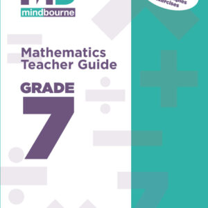 Mindbourne Mathematics Grade 7 Teacher guide