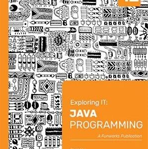 Exploring IT: Java Programming Grade 12 3rd Ed