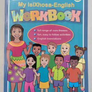 My IsiXhosa-English Workbook 2 (FAL)