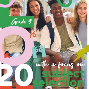 Achieve Careers Life Orientation Grade 9 With a Focus on: Subject Selection 16th Edition - 2027
