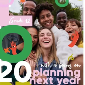 Achieve Careers Life Orientation Grade 12 With a Focus on: Planning Next Year 16th Edition - 2027
