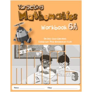 Targeting Mathematics Workbook 6A (NEW)