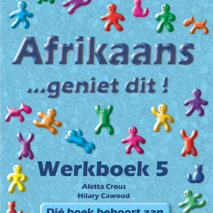 Geniet Afrikaans Graad 5