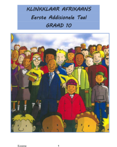 Klinkklaar Afrikaans Eerste Addisionele Taal Werkboek Graad 10