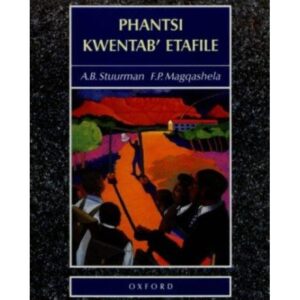 Phantsi Kwentab Etafile (poetry)