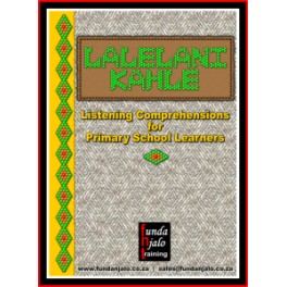 Lalelani Kahle! - Listening Comprehensions