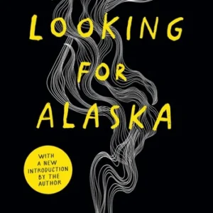 Looking for Alaska