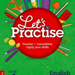 Let’s Practise English Home Language Grade 4