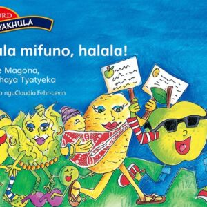 Siyakhula Inqanaba 4: Halala mifuno, halala