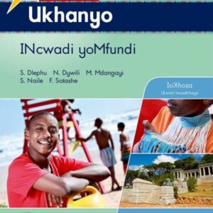 Oxford Ukhanyo IBanga 12 INcwadi yoMfundi (CAPS)