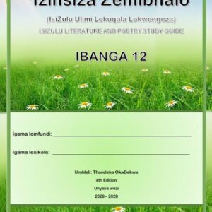 Izinsiza Zemibhalo Grade 12 (2026 - 2028) 4th Edition
