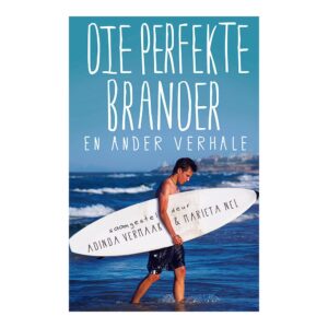 Die perfekte Brander en ander verhale