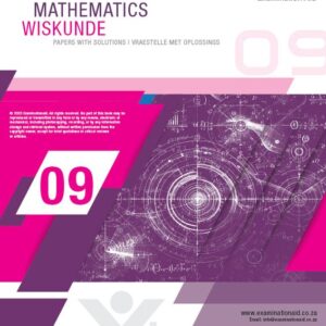 Examination Aid Mathematics Grade 9 (Past Papers with Solutions)